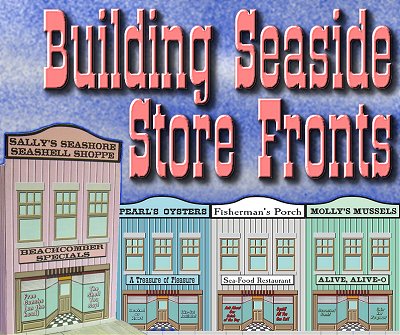 Building Seaside Storefronts